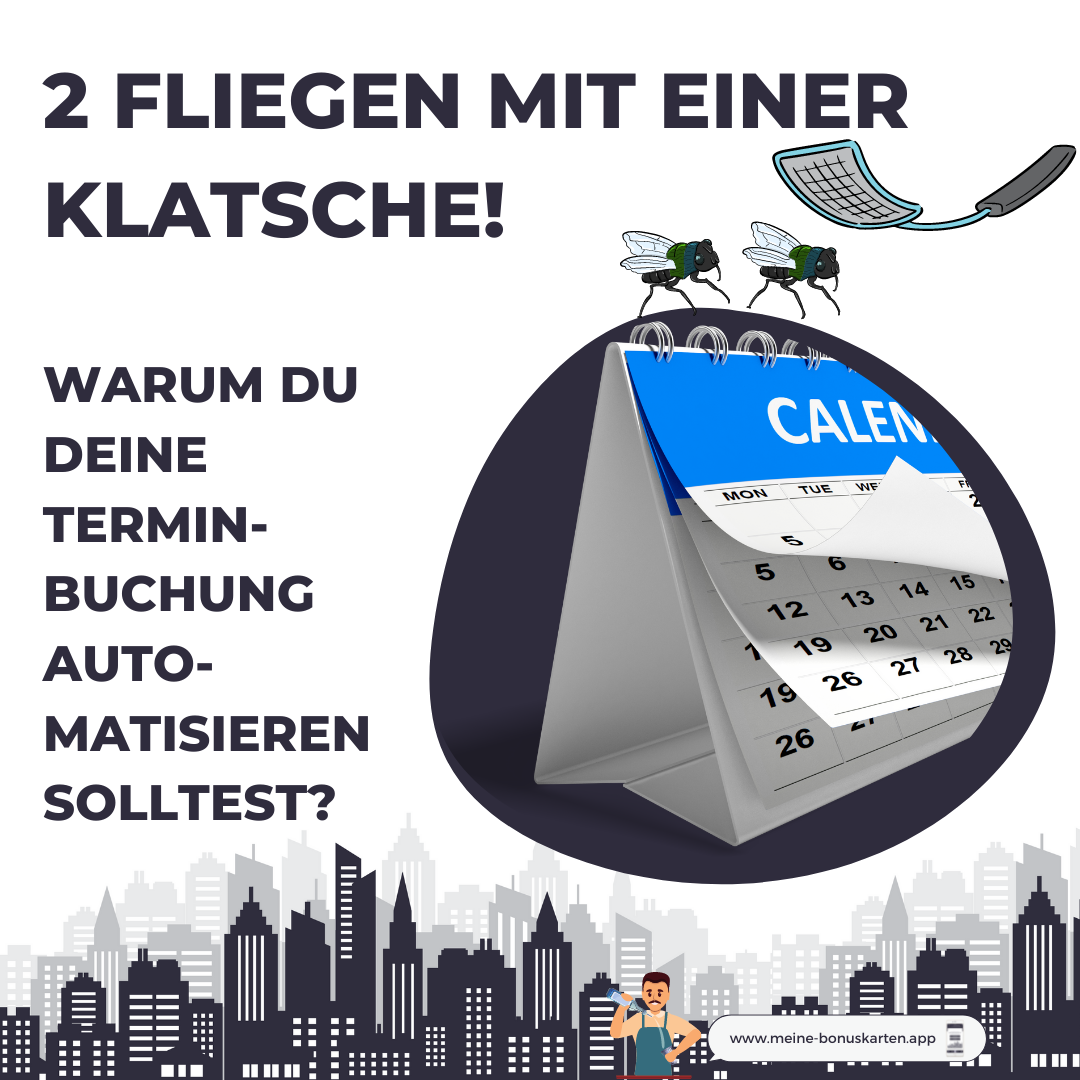 Warum du deine Terminbuchung automatisieren solltest?