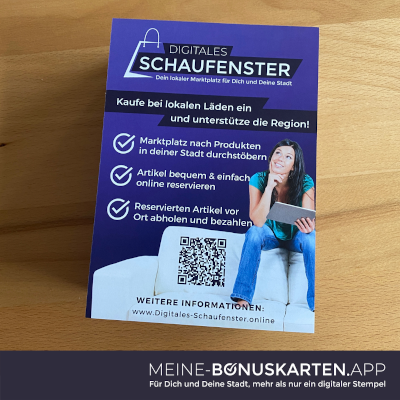 Neue Flyer für das Digitale-Schaufenster und die MEINE-BONUSKARTEN.APP