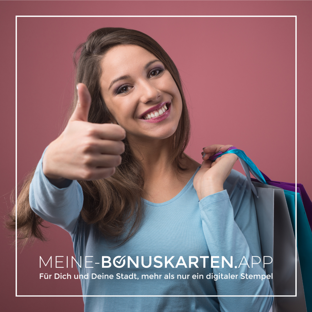 Steigern Sie jetzt Ihre Reichweite und Ihre Kundenbindung durch Meine-Bonuskarten.App